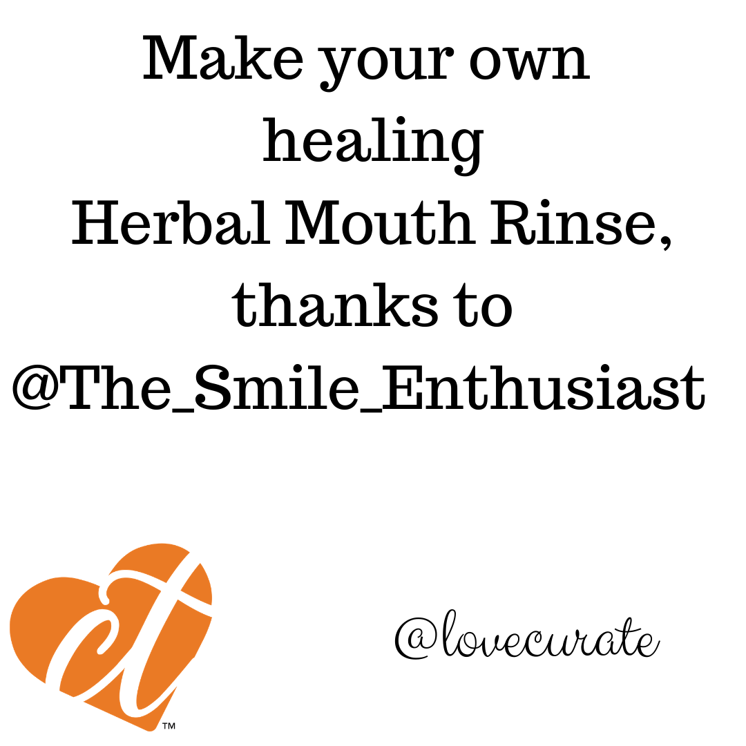 Make Your Own Herbal Mouth Rinse