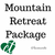 Mountain Retreat Package